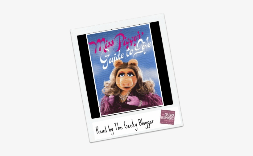Miss Piggy's Guide To Life By Henry N - Penny Reid, transparent png #4151402