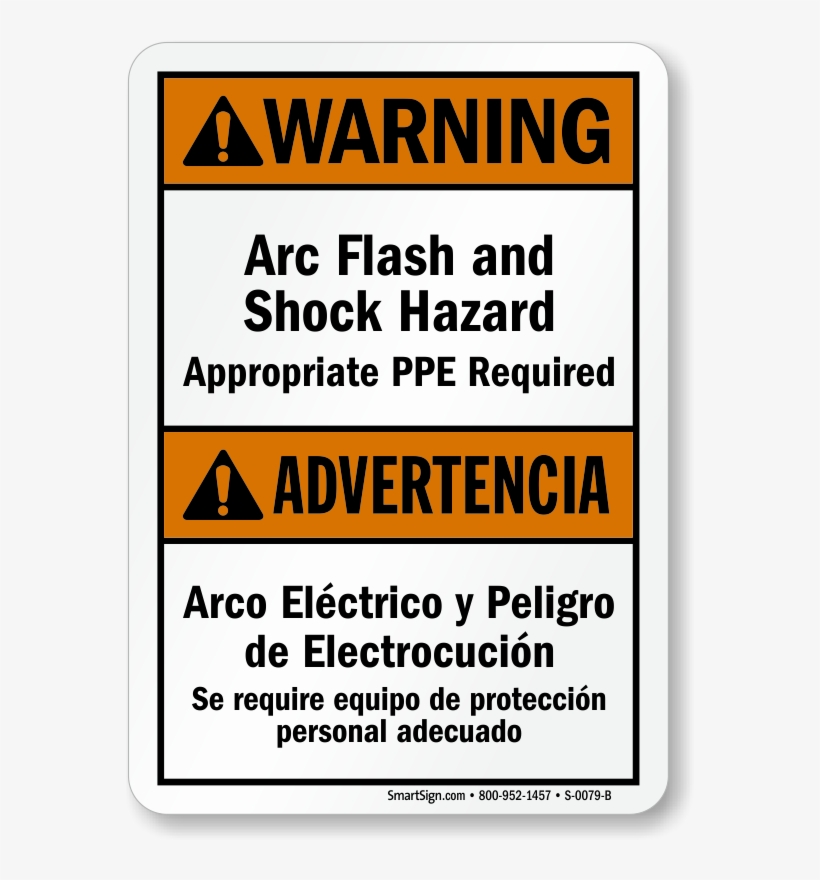 Bilingual Arc Flash Shock Hazard, Ppe Required Sign - Electrical Hazard Do Not Touch, transparent png #4161108