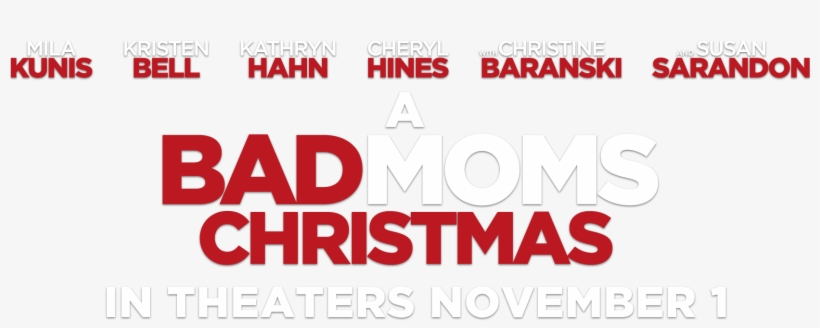 A Christmas Story Logo Png Download - Bad Moms Christmas Transparent, transparent png #4165476