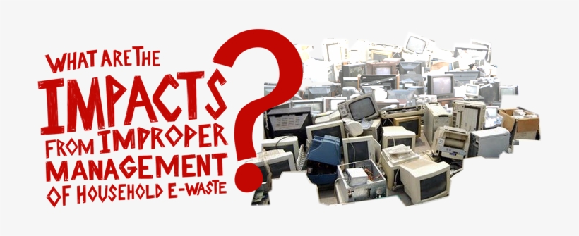 Electronic Waste Is Filled With A Veritable Of Toxic - Waste, transparent png #4175055