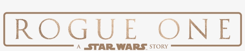 Back In 2015, Upon Hearing The News About A Potential - Star Wars Rogue One Logo Png, transparent png #4185959