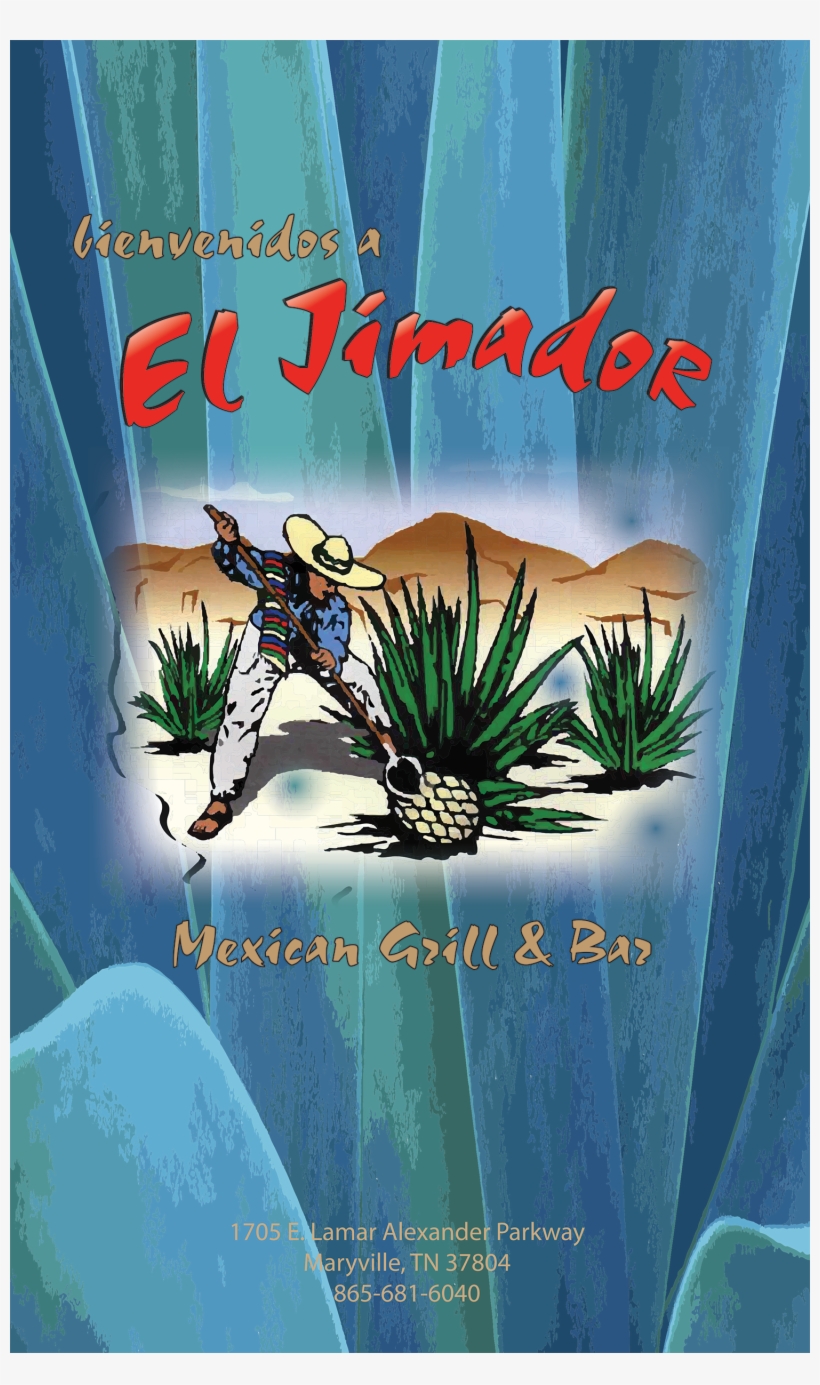 El Jimador Grill And Bar Menu - Illustration, transparent png #4188663