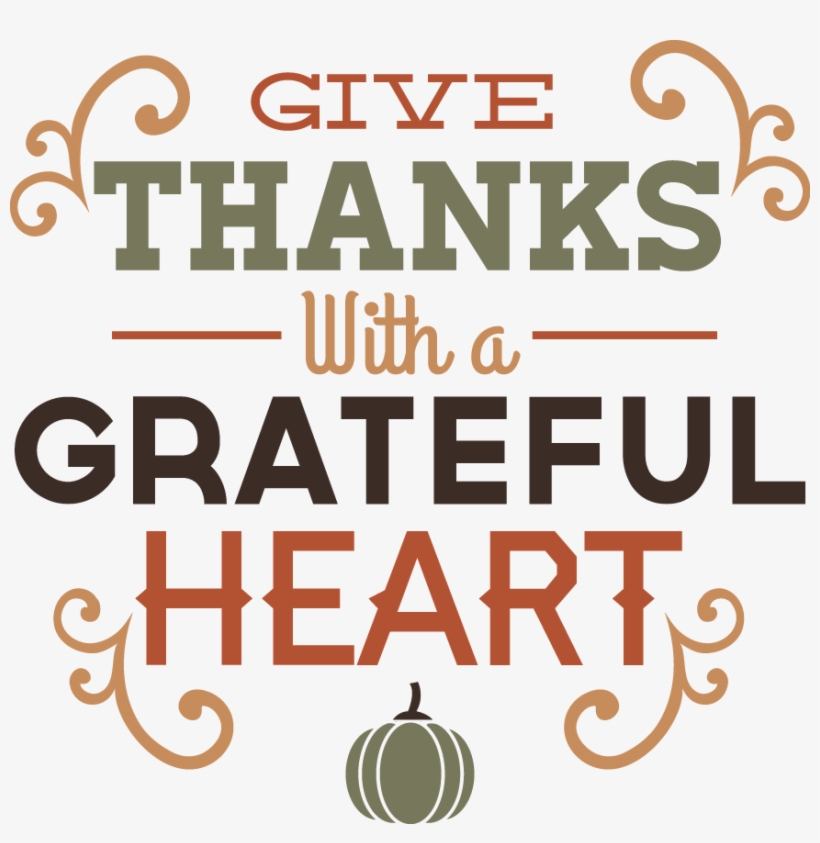 28 Collection Of Give Thanks With A Grateful Heart - Free Clip Art Thanksgiving, transparent png #4193753