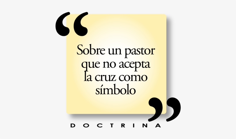Sobre Un Pastor Que No Acepta La Cruz Como Símbolo - Illustration, transparent png #4194950