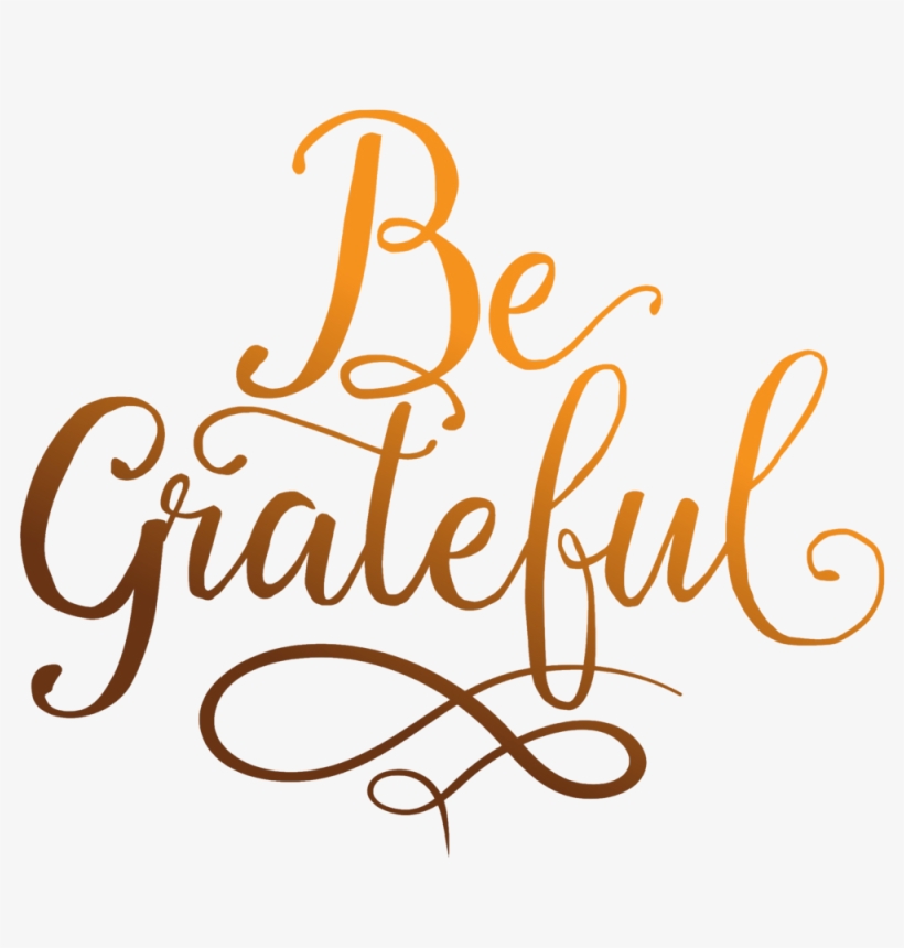 Be Grateful, transparent png #4195061
