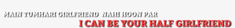 Blog Share Karna Mt Bhulna 😘 - Half Girlfriend Png, transparent png #4197344