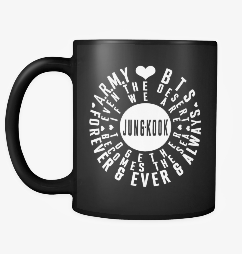 A - R - M - Y Love Bts Forever And Always Ceramic Black, - Rm Love, transparent png #421511