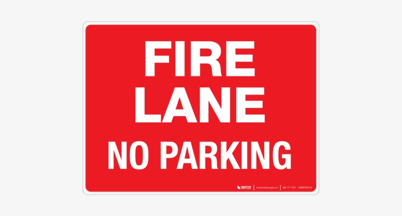 Fire Lane - No Parking - Wall Sign - Fire Alarm Sign, transparent png #4208442