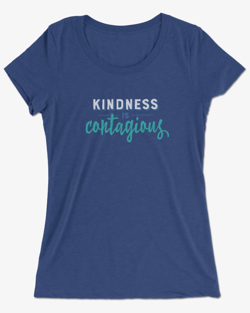 Kindness Is Contagious T-shirt - Clear Eyes Full Hearts Can T Lose Shirt, transparent png #4212181