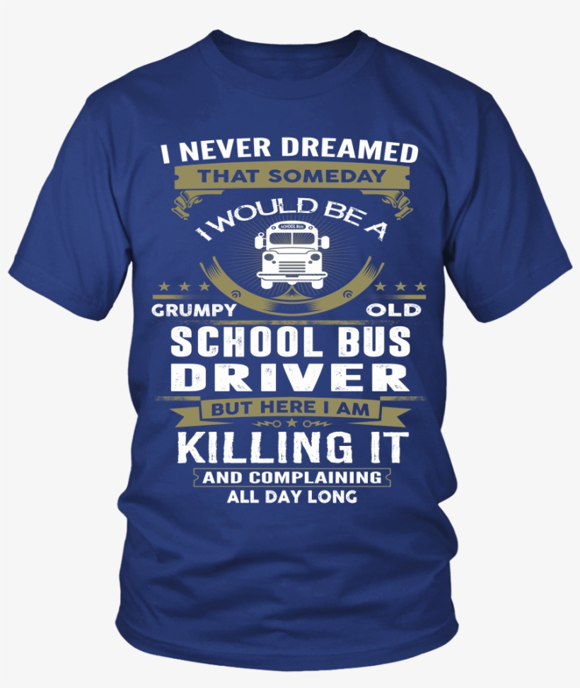 Grumpy Old School Bus - Rick And Morty And Breaking Bad Shirt, transparent png #4222256