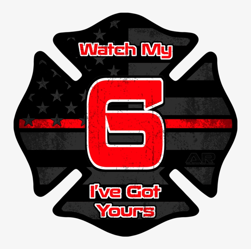 "got Your 6" Firefighter Decal - Deforest Windsor Fire & Ems, transparent png #4226195