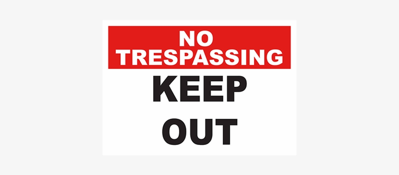 No Trespassing Authorized Personnel Only, transparent png #4233813