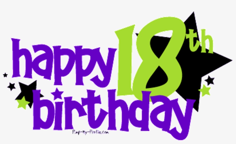 Eighteen Birthday Wishes - Happy 18 Birthday Gif, transparent png #4239868