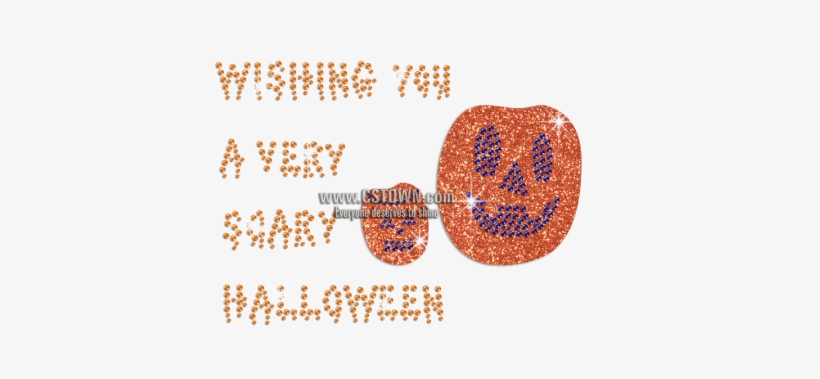 Wishing You A Very Scary Halloween Rhinestone Iron - Illustration, transparent png #4241224
