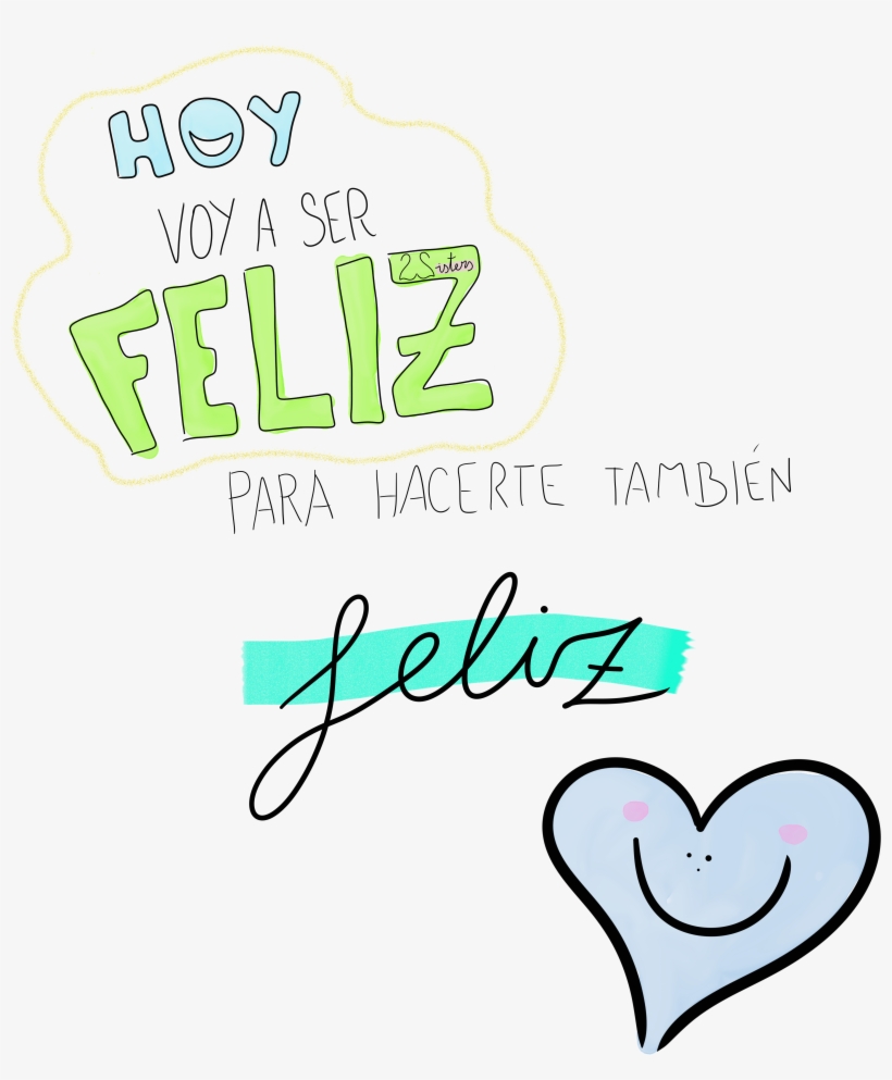 Motivo Para Ser Feliz Cada Día Así, Si No Se Te Ocurre - Heart, transparent png #4245211