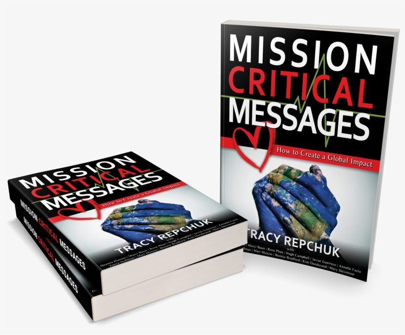 Books2 - Mission Critical Messages: How To Create A Global Impact, transparent png #4259326