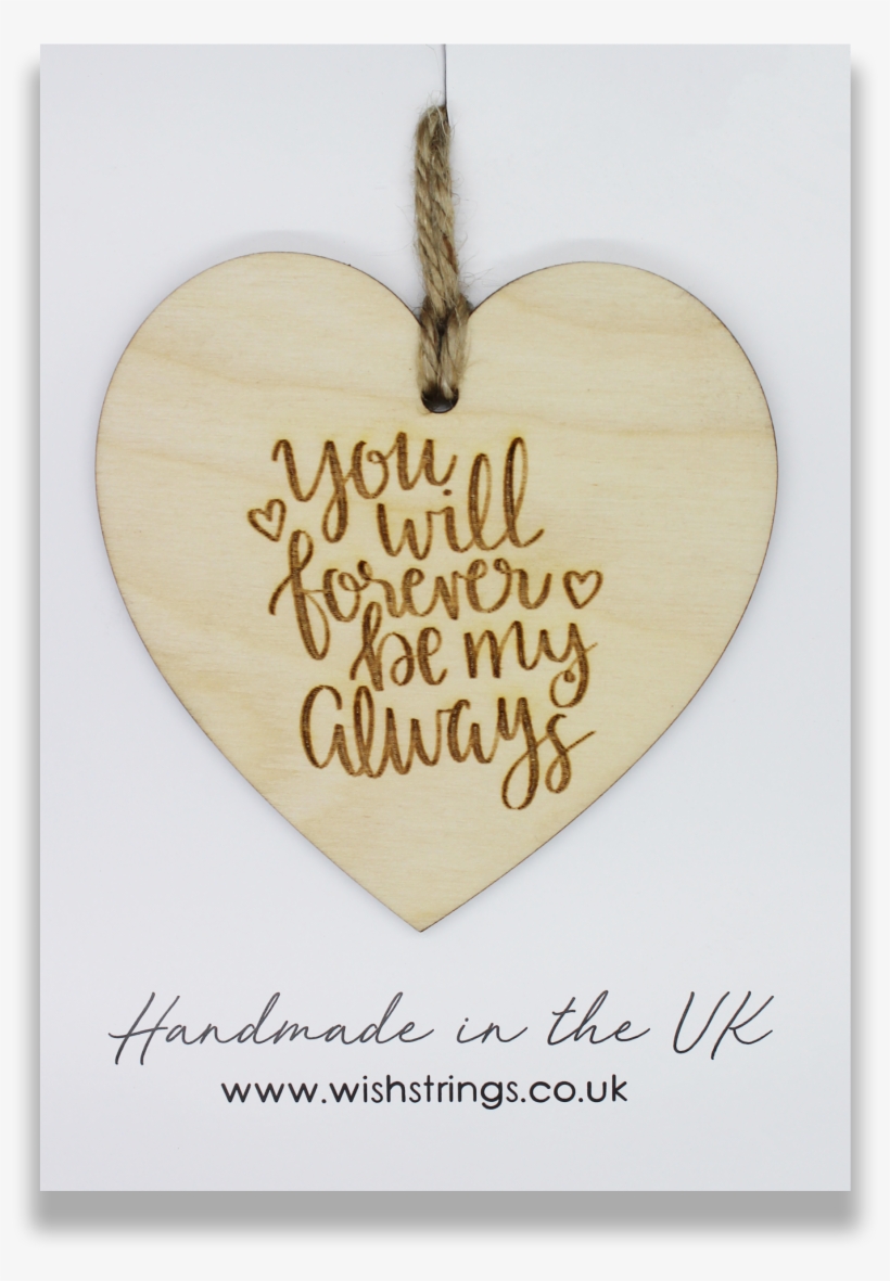 Wishstrings Whole Vat Gb255386776 My Always Wooden - Heart, transparent png #4265735