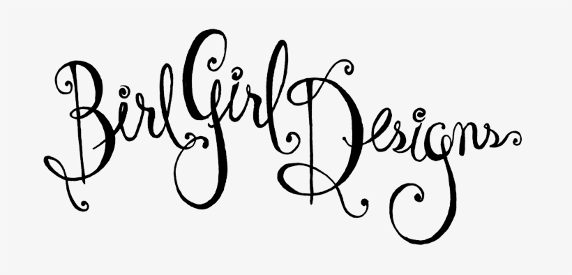 Birl Girl Designs - Calligraphy, transparent png #4268152