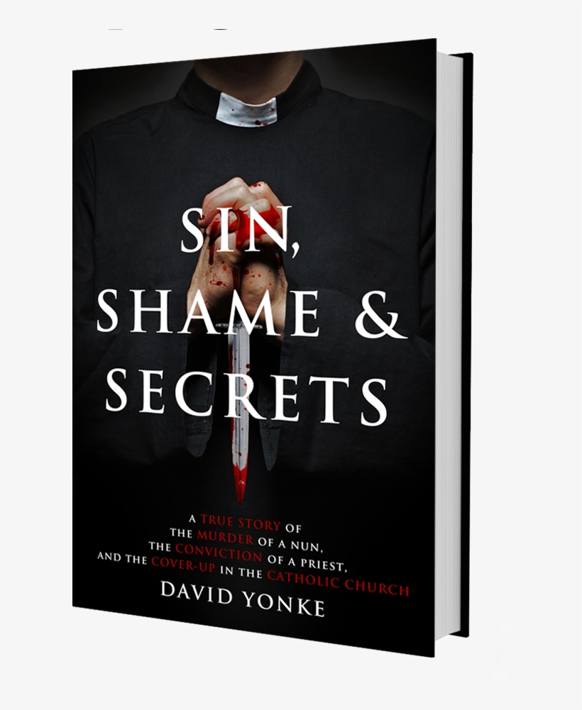 Book Cover - Sin, Shame &amp; Secrets : A True Story Of The, transparent png #4289361