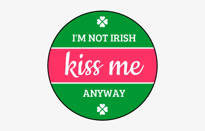 "i'm Not Irish, Kiss Me Anyway" Circle Labels - X Ray Slouchy V-neck Kiss My Mas, Rad Tech X-ray Film, transparent png #4294710