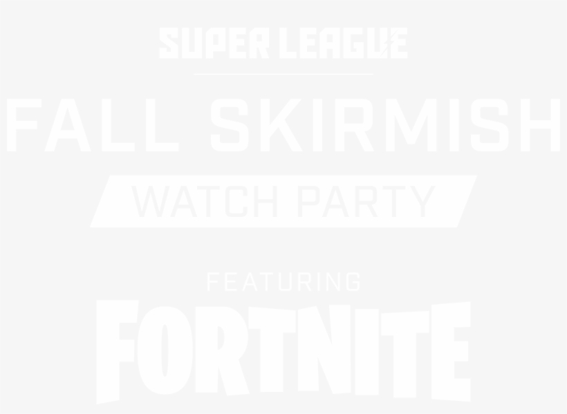 Super League Fall Skirmish Watch Party Featuring Fortnite - Fortnite, transparent png #431367