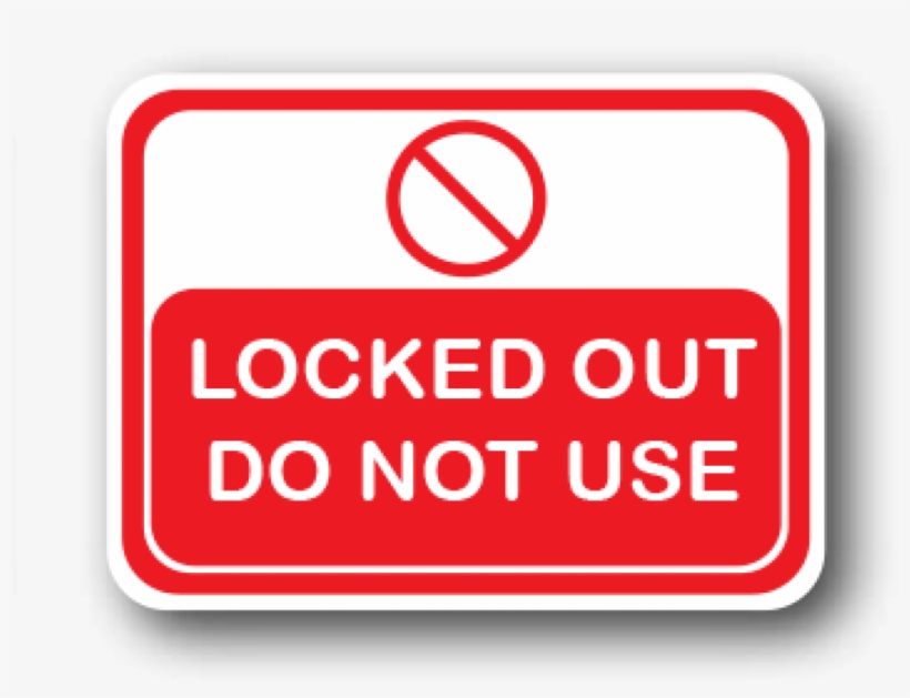 Locked Out Do Not Use Adhesive Floor Signs - Safety Signage In Kitchen, transparent png #4306527