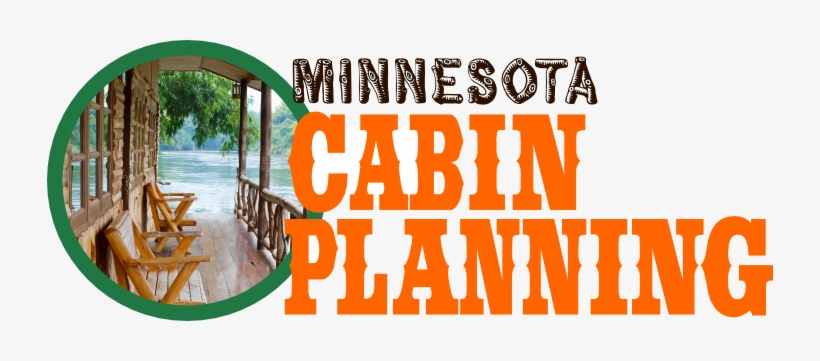 Minnesota Cabin Planning - Minnesota Cabin Planning Guide & Workbook, transparent png #4315212