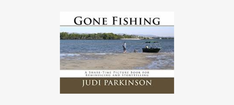 21023 - Gone Fishing: A Share-time Picture Book, transparent png #4319849