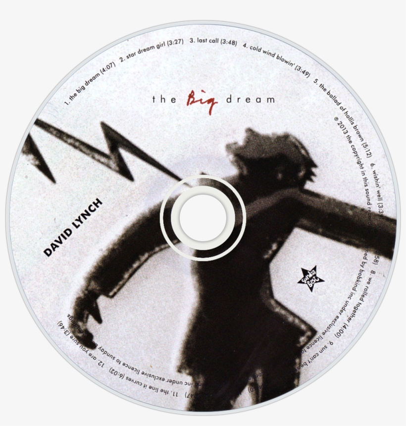 David Lynch The Big Dream Cd Disc Image - The Big Dream, transparent png #4323267