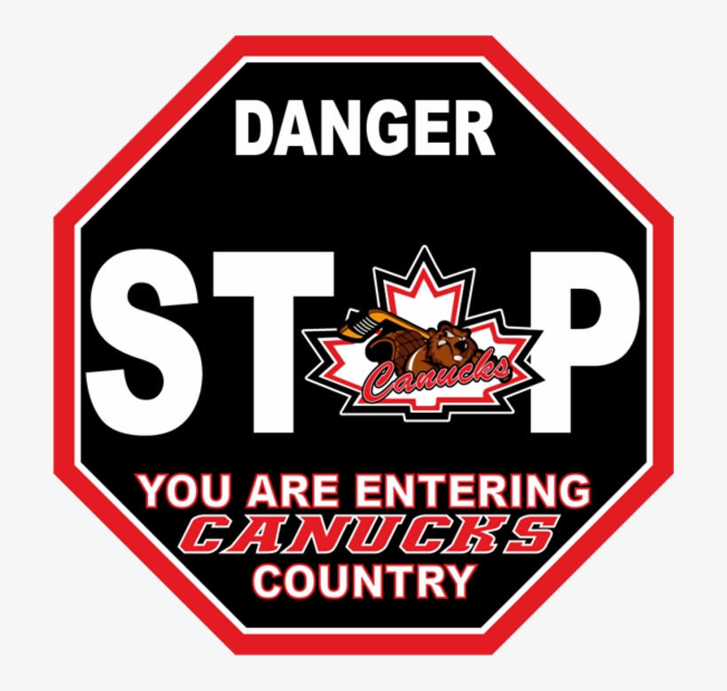 12 X 12 Custom Canuks Stop Sign - San Diego Gulls Fans, transparent png #4331108