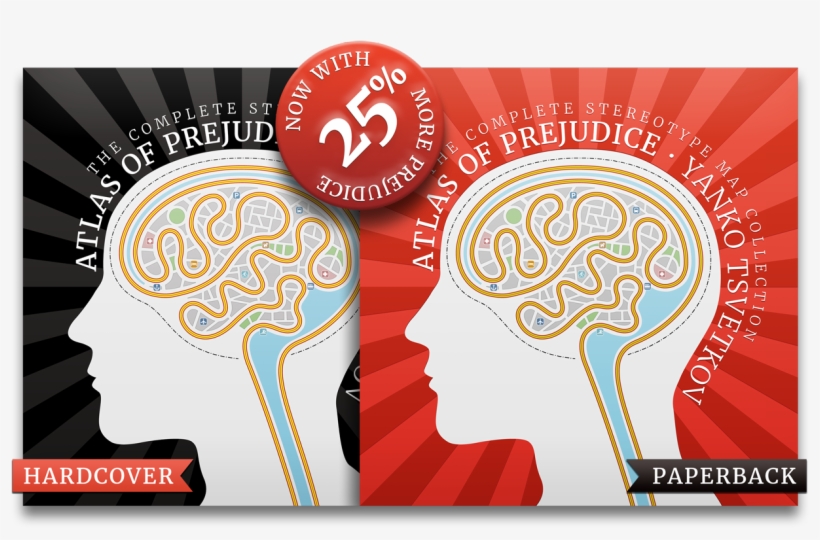 An International Bestseller, The Atlas Of Prejudice - Atlas Of Prejudice By Yanko Tsvetkov, transparent png #4346124