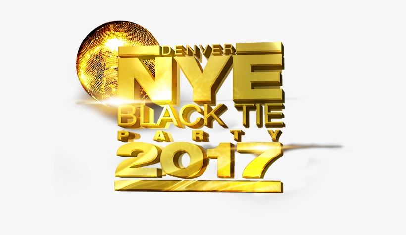 Denver New Years Eve Black Tie Party - New Years Eve 2017 Png, transparent png #4353868