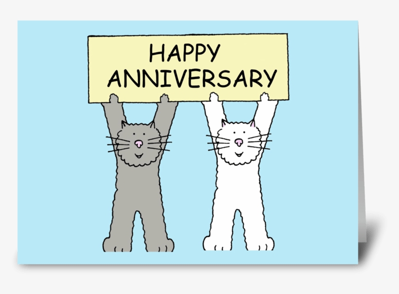 Happy Anniversary Cats Greeting Card - Cartoon Happy Anniversary With Cat, transparent png #4361964