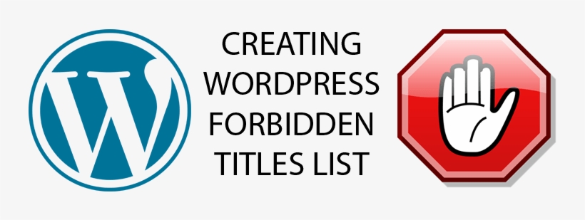 Create Banned Words List For Wp Titles - Stop Hand, transparent png #4375636