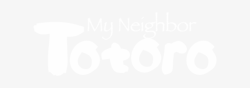 My Neighbor Totoro - My Neighbor Totoro Title, transparent png #4377370