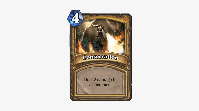 General Strategy - Consecration Card Hearthstone, transparent png #4377702