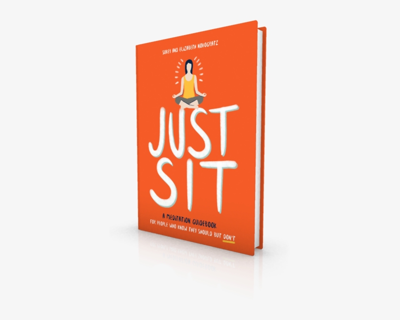 Just Sit: A Meditation Guidebook For People, transparent png #4381064