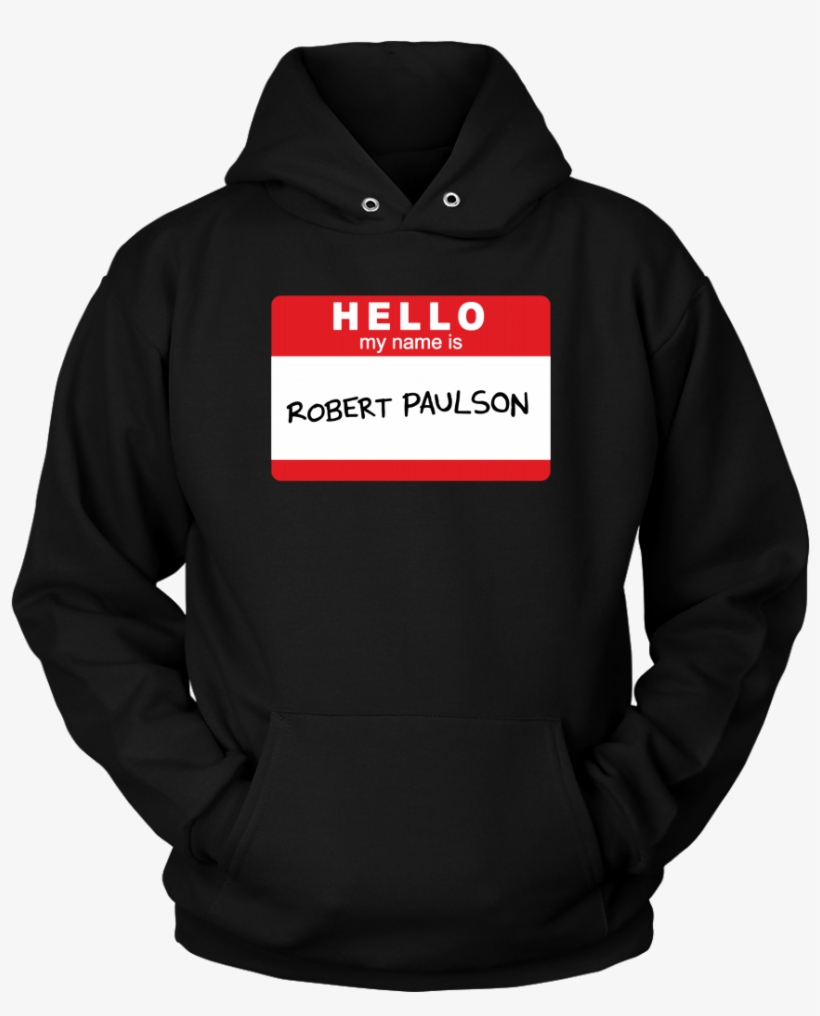 Hello My Name Is Robert Paulson Travis Scott Astroworld Hoodie Free Transparent Png Download Pngkey