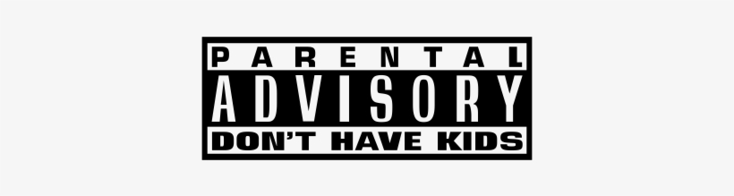 Parental Advisory, transparent png #4385623