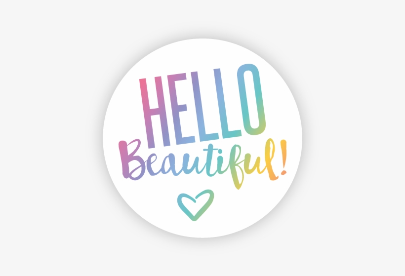 Hello Beautiful Stickers - Hello Beautiful Lularoe, transparent png #442318