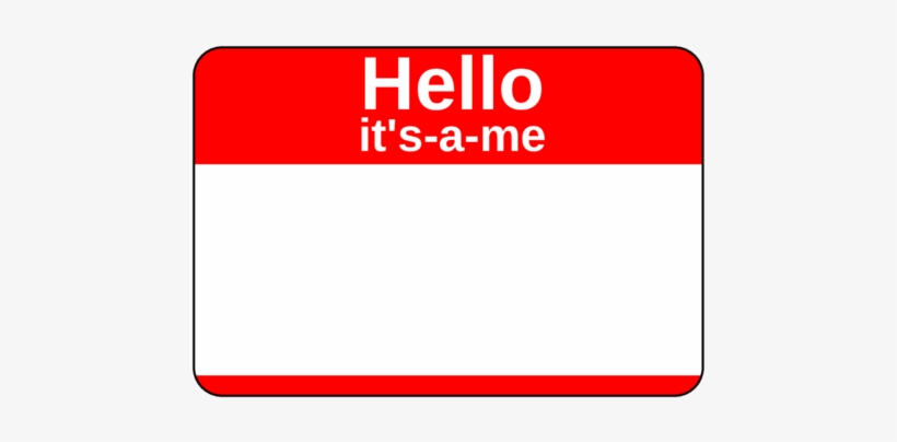 375" X - Hello My Name Is Clipart, transparent png #448113