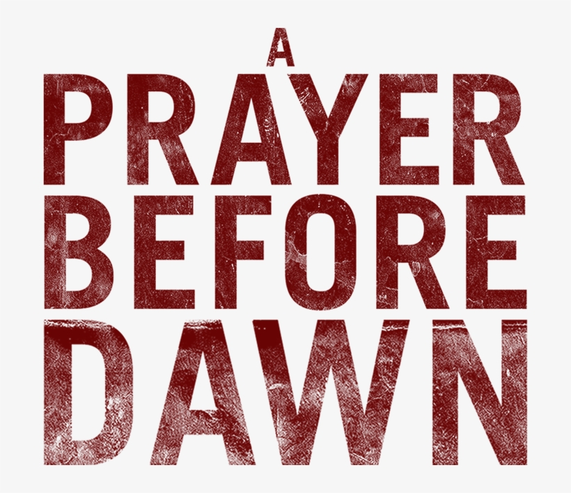 A Prayer Before Dawn - Prayer Before Dawn Logo Png, transparent png #4418415
