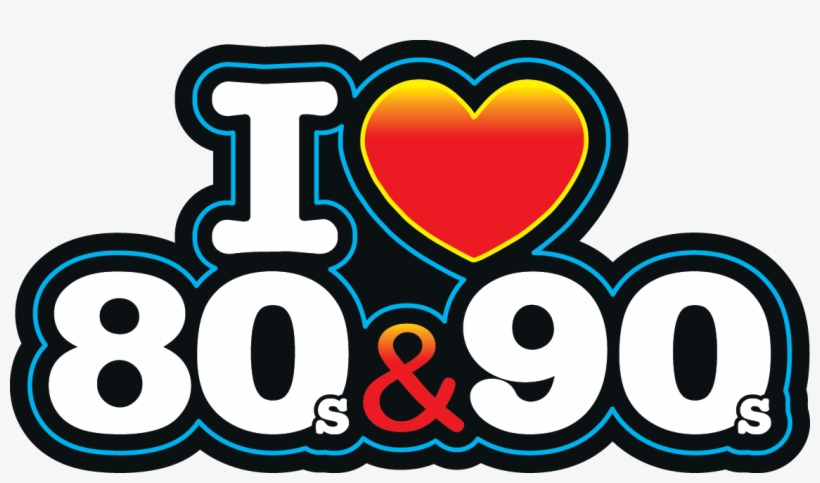 I Love The 80s Logo Png - Años 80 Y 90, transparent png #4425097