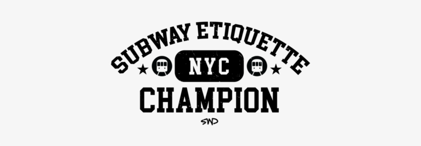 Men's "subway Etiquette Champion" Tri-blend Short Sleeve - Class Of 2010 Designs, transparent png #4428575