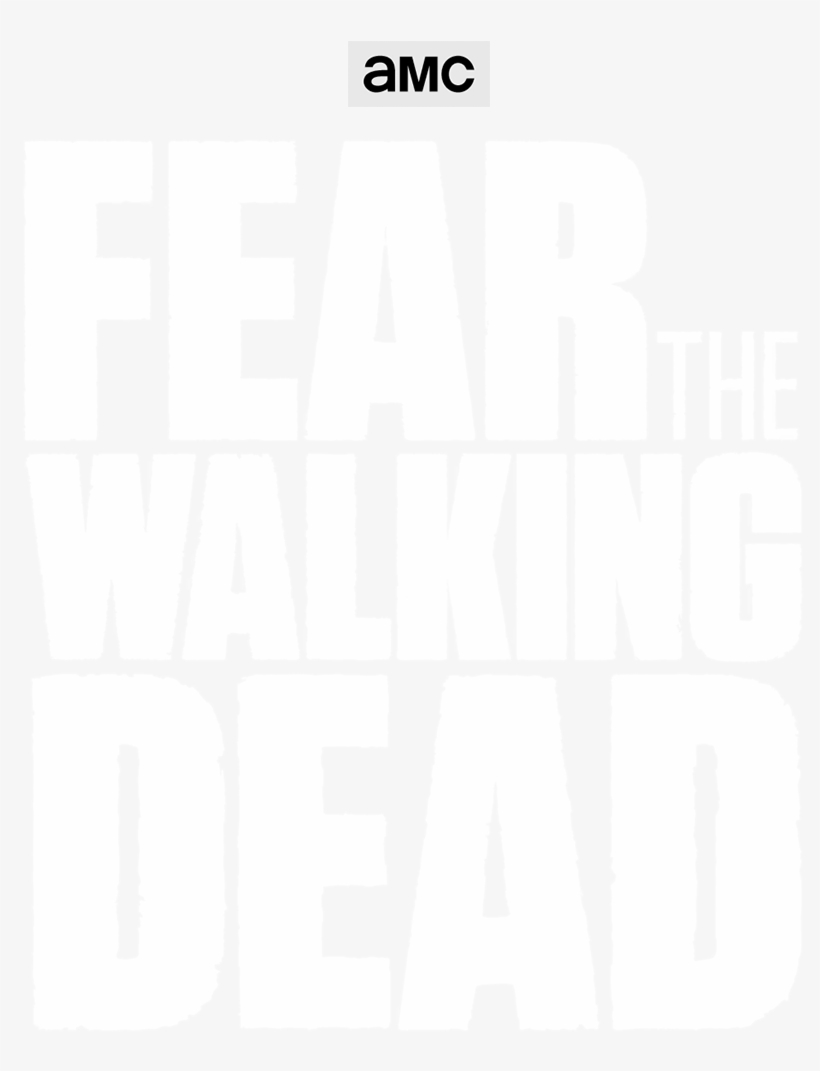 Fear The Walking Dead Logo Png - Fear The Walking Dead Season 1 Logo, transparent png #4430078