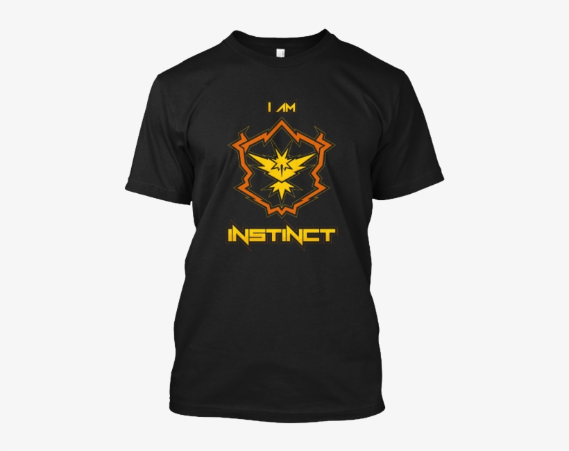 Team Instinct “i Am Instinct” $14 - Hiss Shirt, transparent png #4437279