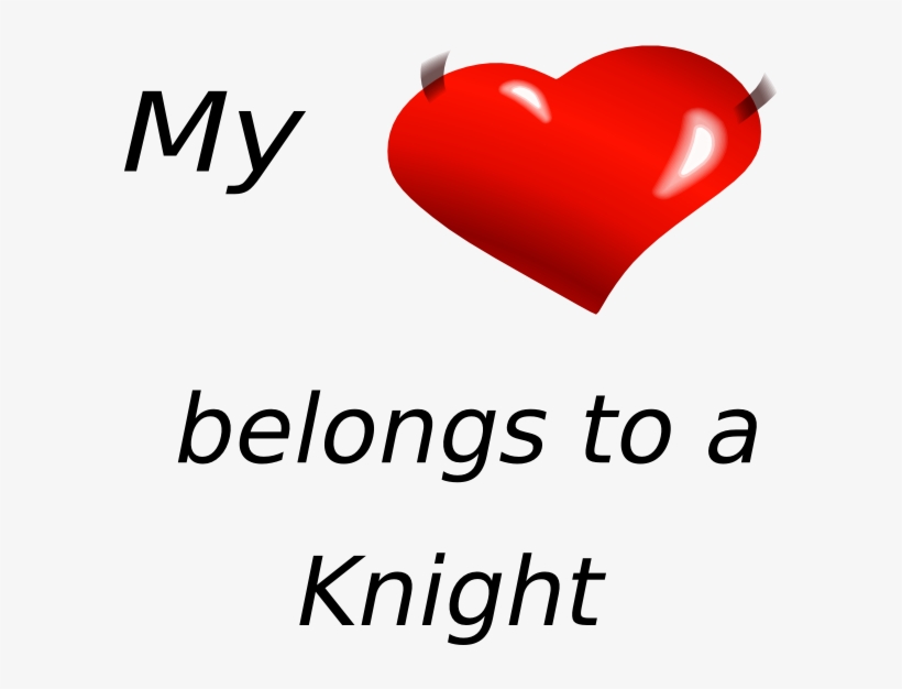 How To Set Use Love My Knight Svg Vector, transparent png #4460104