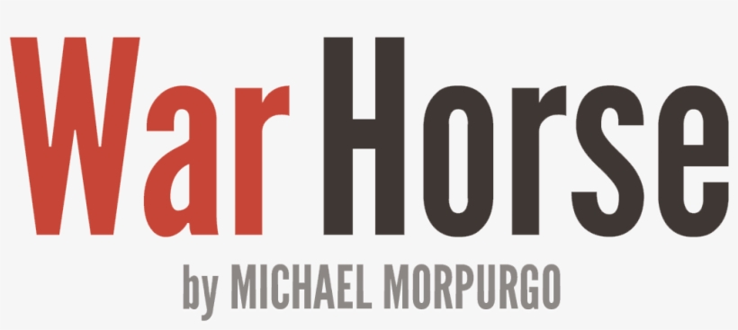War Horse Featuring Michael Morpurgo » The Beloved - War Horse Michael Morpurgo Title, transparent png #4468015