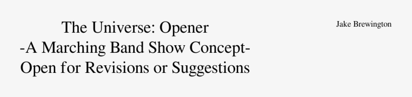 Opener A Marching Band Show Concept Open For Revisions - System, transparent png #454838