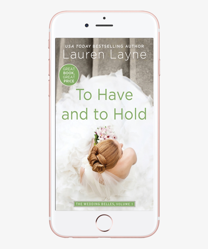 Iphone Cover Tohaveandtohold - Have And To Hold By Lauren Layne, transparent png #4500817